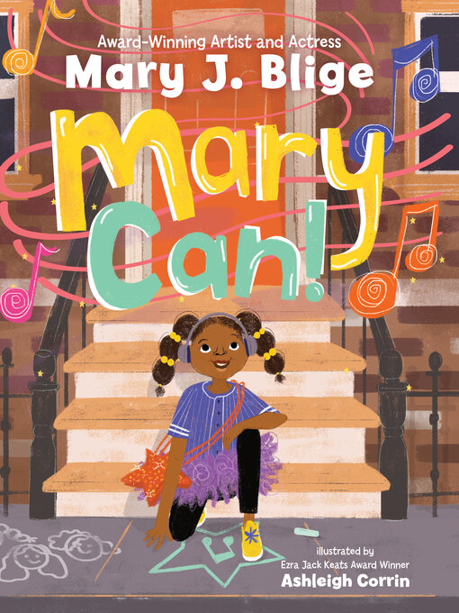 Title details for Mary Can! by Mary J. Blige - Available